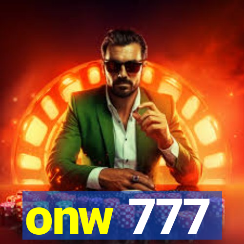 onw 777